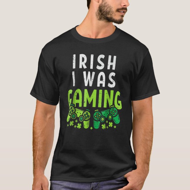 Camiseta Irish I Was Gaming Funny St Patricks Day Gamer Boy (Frente)