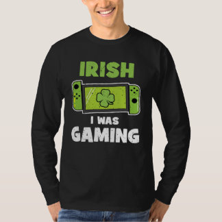 Camiseta Irish I was Gaming Video Gamers Kids St Patricks D