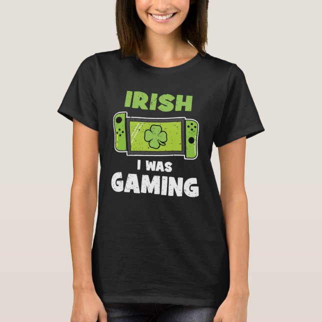 Camiseta Irish I was Gaming Video Gamers Kids St Patricks D (Frente)