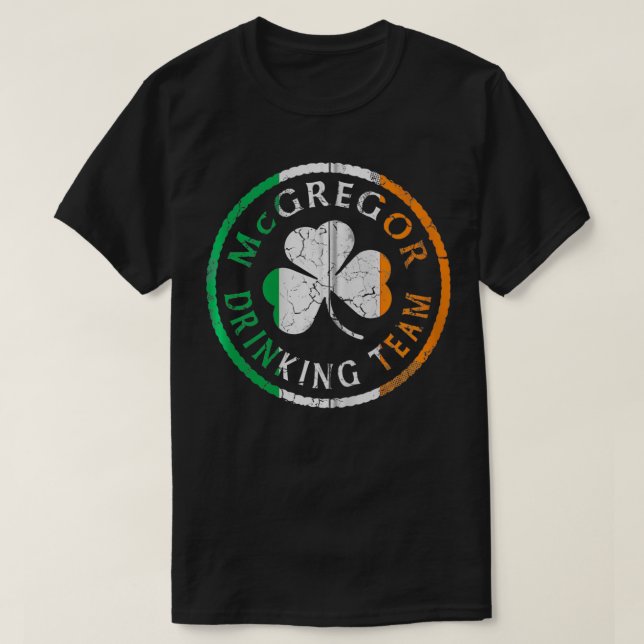 Camiseta Irish McGregor Drinking Team St Patricks Day Famil (Frente do Design)