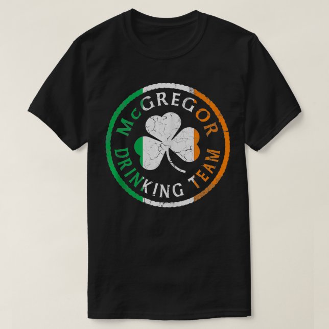 Camiseta Irish McGregor Drinking Team St Patricks Day Famil (Frente do Design)