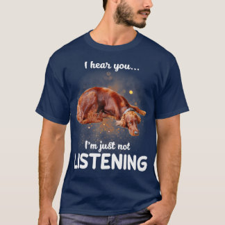 Camiseta Irish Setter, ouço você não ouvir