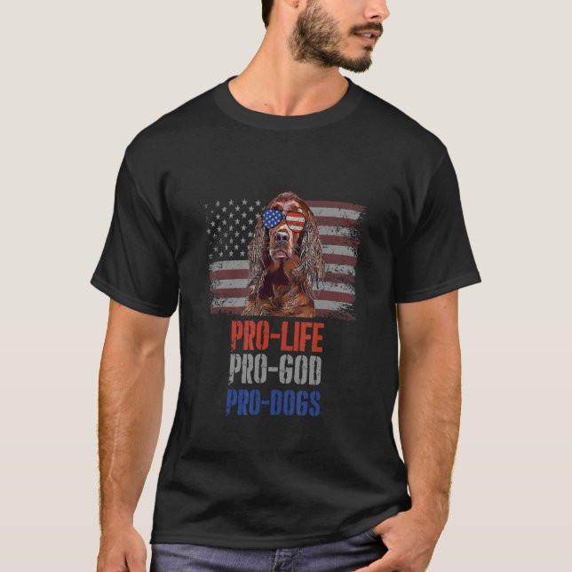 Camiseta Irish Setter Pro Life Pro God Pro Cães (Frente)