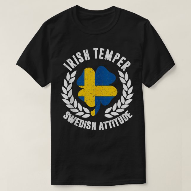 Camiseta Irish Temper Swedish Attitude Flag St Patricks (Frente do Design)