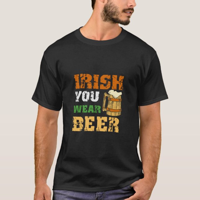 Camiseta Irish You Wear Beer (Frente)