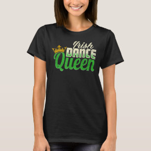 Camiseta Irlanda dança Irish Dance Queen