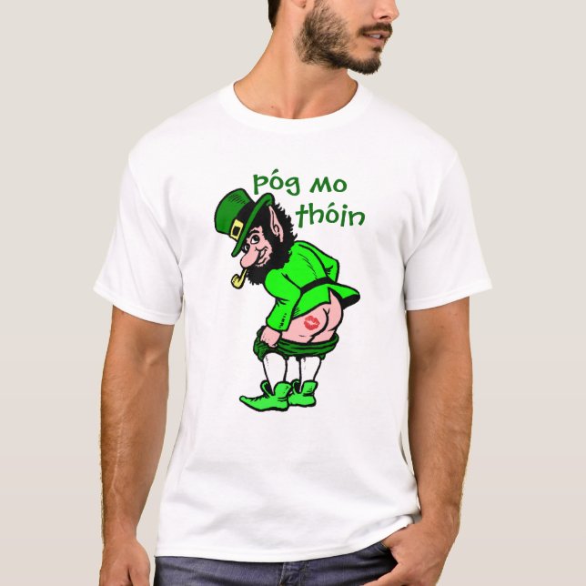 Camiseta Irlandês Beija Meu... Póg Mo Thóin (Frente)