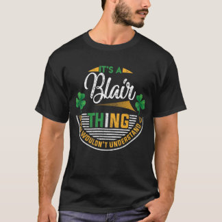 Camiseta Irlandês - Blair Thing que você não entenderia