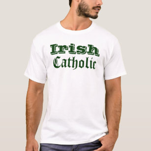 Camiseta Irlandês, católico