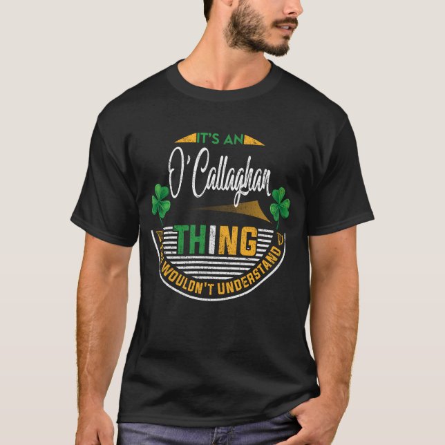 Camiseta Irlandês - É uma coisa de O'Callaghan (Frente)