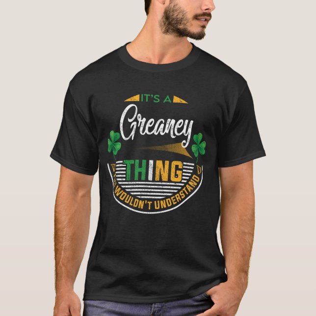 Camiseta Irlandês - É uma Coisa Greaney (Frente)