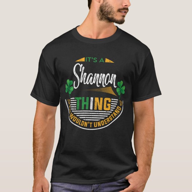 Camiseta Irlandês - É uma coisa Shannon (Frente)