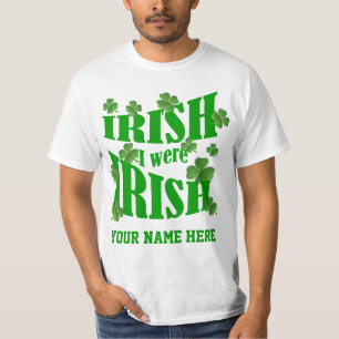 Camiseta Irlandês Eu era Irlandês