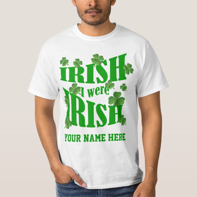 Camiseta Irlandês Eu era Irlandês (Frente)