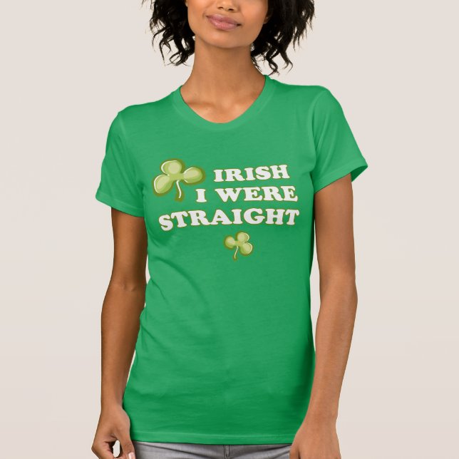 Camiseta Irlandês eu era reto (Frente)