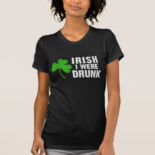 Camiseta Irlandês eu estava bêbedo!