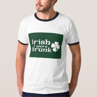 Camiseta Irlandês eu estava bêbedo