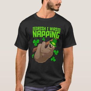 Camiseta Irlandês Eu Estava Cochilando Preguiça Preguiçosa