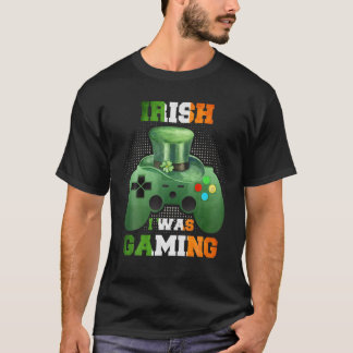 Camiseta Irlandês Eu Estava Jogando, Dia de São Patrício