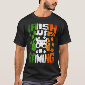 Camiseta Irlandês Eu Estava Jogando Vídeo Gamer Vin