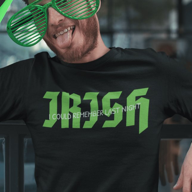 Camiseta Irlandês Eu Podia Lembrar (Criador carregado)