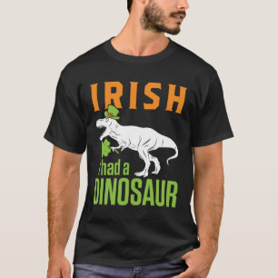 Camiseta Irlandês eu tinha um Dia de São Patrício de dinoss