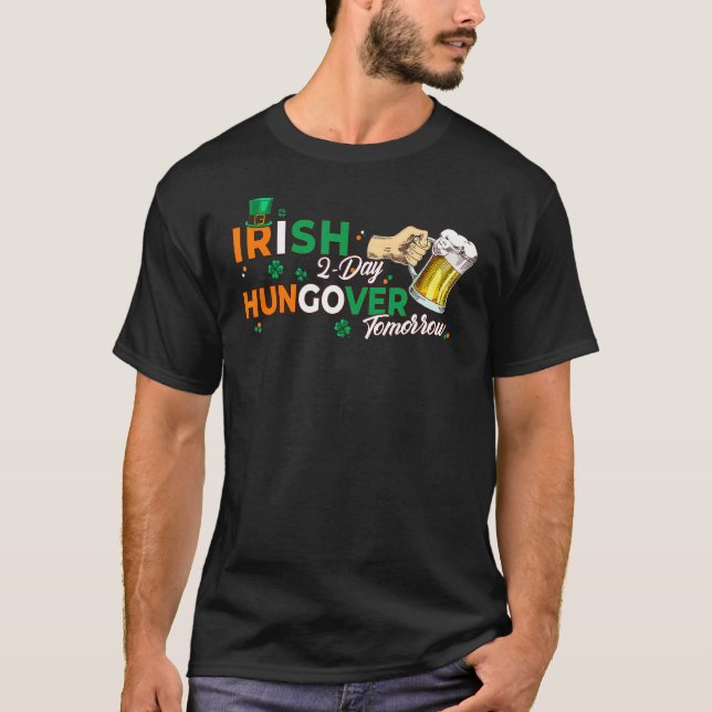 Camiseta Irlandês hoje Hangover Amanhã Dia de São Patrício  (Frente)