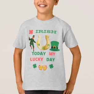Camiseta IRLANDÊS HOJE MEU DIA DE SORTE T-Shirt