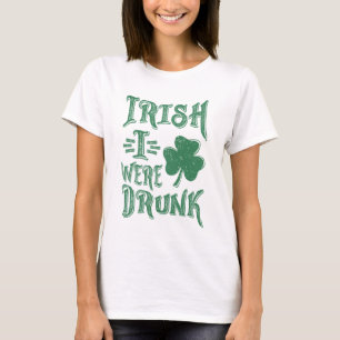 Camiseta Irlandês I was Bebado