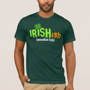 Camiseta Irlandês-ish de Irishish um tanto irlandês