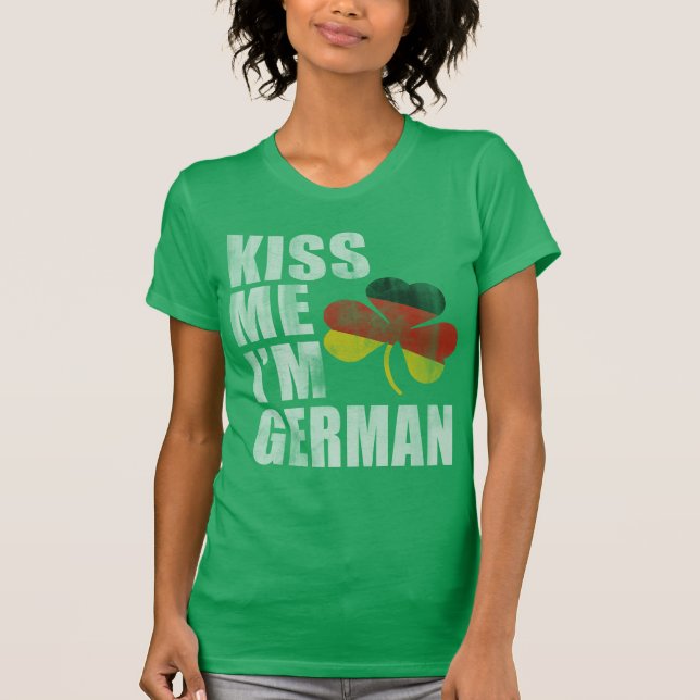 Camiseta Irlandês me beija Eu sou Dia de São Patrício Alemã (Frente)