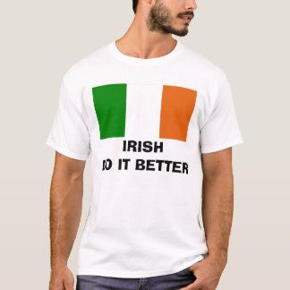 Camiseta Irlandês melhora