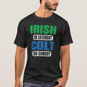 Camiseta Irlandês No Sábado Colt No Domingo Vint