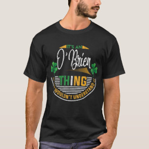 Camiseta Irlandês - O'Brien Coisa que você não entenderia