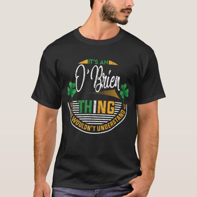 Camiseta Irlandês - O'Brien Coisa que você não entenderia (Frente)