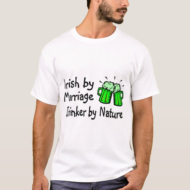 Camiseta Irlandês pelo bebedor do casamento por natureza (Frente)