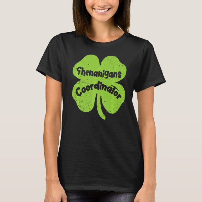 Camiseta Irlandês Shenanigans Coordenador de Professores Ru (Frente)