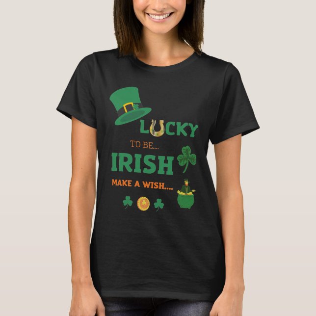Camiseta Irlandês sortudo faz T-Shirt desejada (Frente)