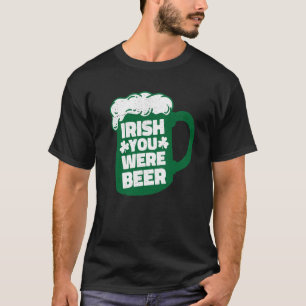 Camiseta Irlandês Você Era Beer Dia de São Patrício Party D