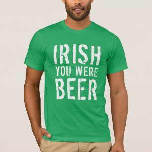 Camiseta Irlandês Você Era Cerveja