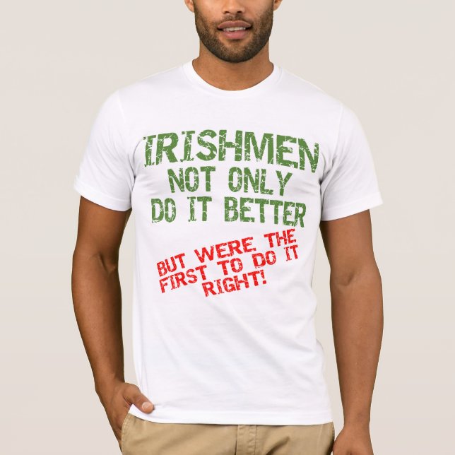 Camiseta Irlandeses melhora o t-shirt (Frente)