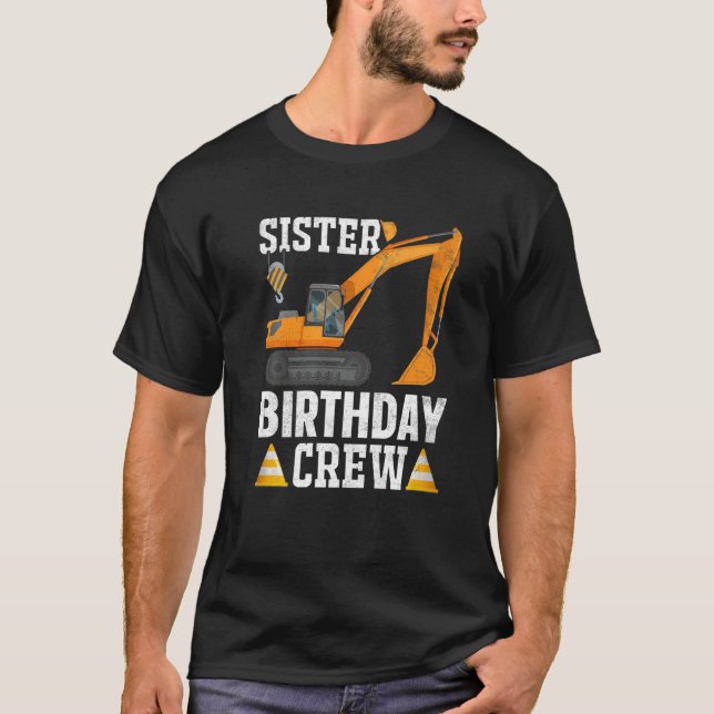 Camiseta Irmã Aniversário - Festa de aniversário de Constru (Frente)