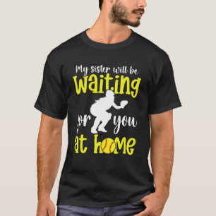 Camiseta Irmã Apanhadora de Softbol Engraçada Irmã Apanhado