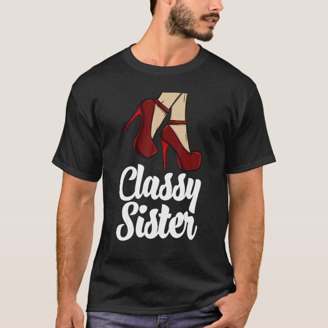 Camiseta Irmã Clássica Heels Alta Mulher Aniversário Celebr (Frente)