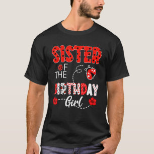 Camiseta Irmã Da Família Garota De Aniversário Ladybug Birt