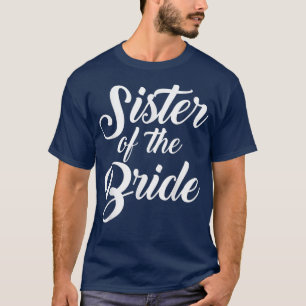 Camiseta Irmã da Noiva Mulheres da Festa de Casamento s