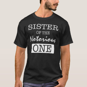 Camiseta Irmã Da Notoriosa rua Hip Hop 1