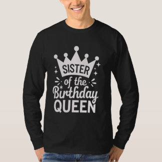 Camiseta Irmã Da Rainha De Aniversário
