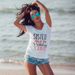 Camiseta Irmã da Rapariga de Aniversário Coincidência de Es<br><div class="desc">Procurando uma camisa de aniversário que fará sua festa terminar? Olhe só as camisas da nossa equipe de aniversário! Estas camisetas de na moda são perfeitas para qualquer festa de aniversário do dia fora. Nossas camisas combinam um presente de excelente para seus amigos e família, e podem ser vestidas juntas...</div>