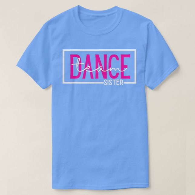 Camiseta Irmã Dança Irmã da Dança Irmã da Dança (Frente do Design)
